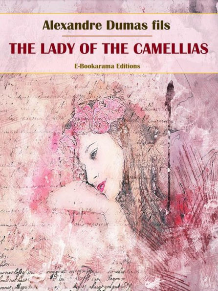 The Lady of the Camellias