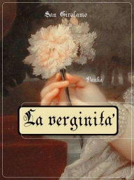 Title: La verginità, Author: San Girolamo