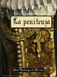 Title: La penitenza, Author: Sant Ambrogio da Milano