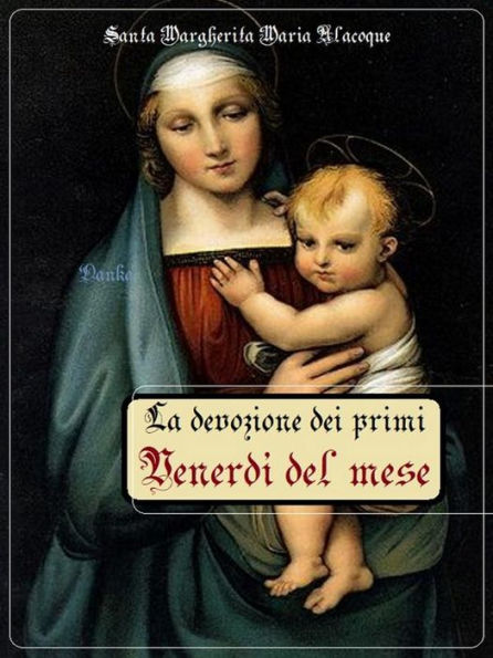 La devozione dei primi venerdì del mese