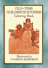 Title: OLD-TIME CHILDREN'S STORIES Activity Colouring Book: 43 outline images from folklore for children to colour in, Author: John Halsted