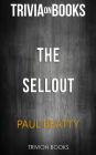 The Sellout by Paul Beatty (Trivia-On-Books)