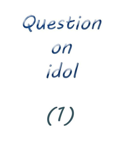 question on idol (1)