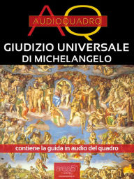 Title: Giudizio universale di Michelangelo. Audioquadro, Author: Cristian Camanzi