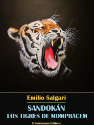 Title: Sandokán. Los tigres de Mompracem, Author: Emilio Salgari