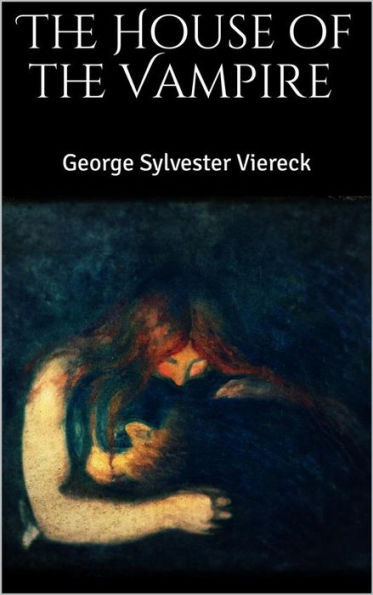 The House of the Vampire