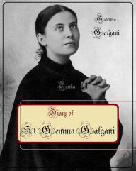 Title: Diary of St Gemma Galgani, Author: Saint Gemma Galgani