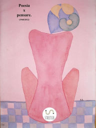 Title: Poesia x pensare. ( 1968 / 2012 ), Author: Lina Anoardi