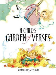 Title: A Child's Garden of Verses, Author: Robert Louis Stevenson