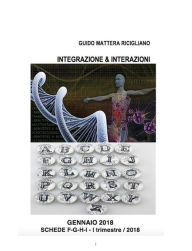 Title: Integrazione & Interazioni: I trimestre 2018, Author: Guido Mattera Ricigliano