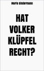 Hat Volker Klüpfel recht?