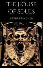 The House of Souls
