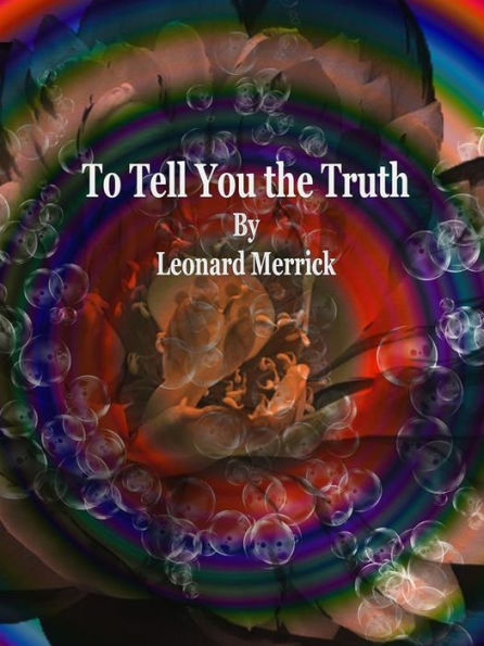 To Tell You the Truth