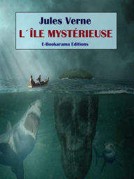 Title: L'île mystérieuse, Author: Jules Verne