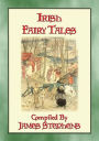 IRISH FAIRY TALES - 10 Illustrated Celtic Children's Stories