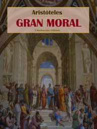 Title: Gran moral, Author: Aristotle