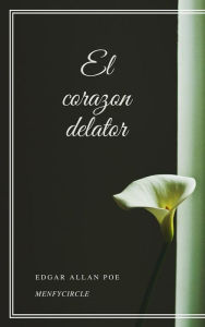 Title: El corazon delator, Author: Edgar Allan Poe