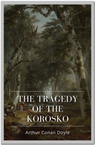 The Tragedy of The Korosko