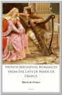 French Mediaeval Romances from the Lays of Marie de France