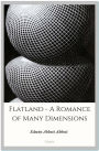 Flatland - A Romance of Many Dimensions