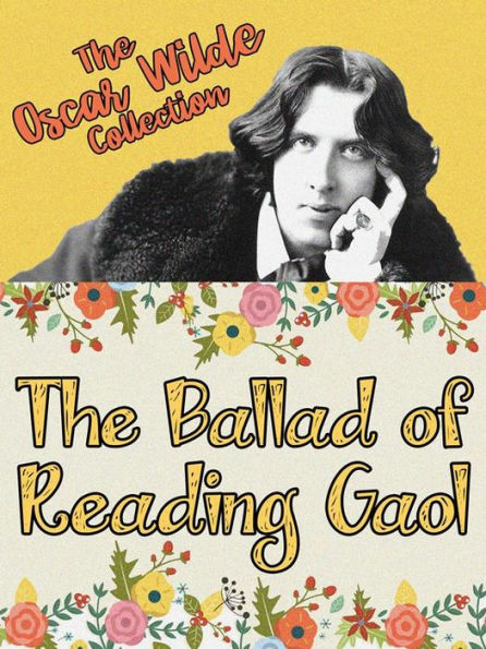 The Ballad of Reading Gaol