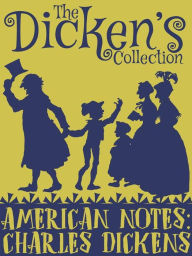 Title: American Notes, Author: Charles Dickens