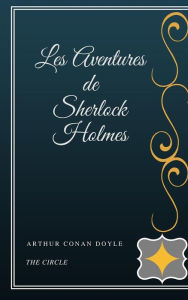 Title: Les Aventures de Sherlock Holmes, Author: Arthur Conan Doyle