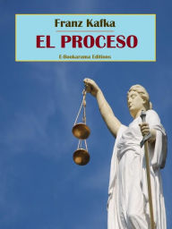 Title: El proceso, Author: Franz Kafka