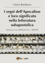 I segni dell'Apocalisse e loro significato nella letteratura subapostolica