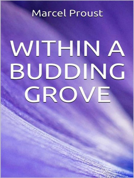 Within a Budding Grove