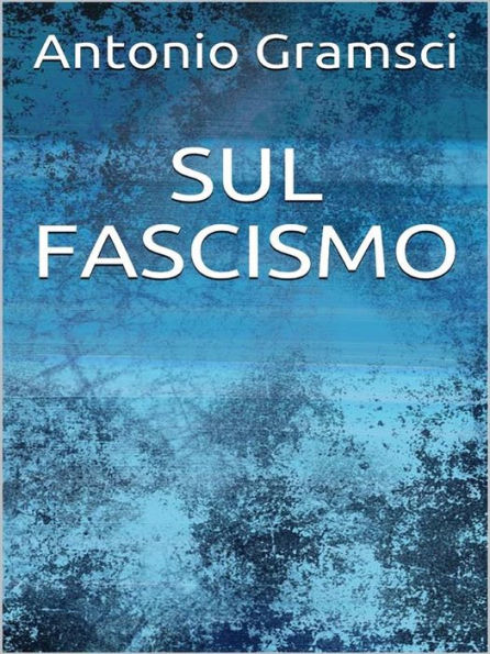 Sul fascismo