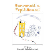 Title: Benvenuti a PepitiHouse!, Author: Chicca