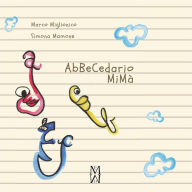 Title: ABeCedario MiMà, Author: Simona Mamone