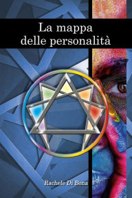 Title: La mappa delle personalità, Author: Rachele Di Bona