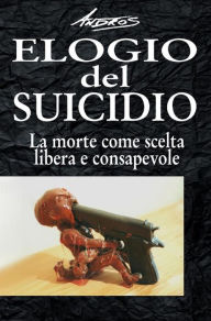 Title: Elogio del suicidio, Author: Andros