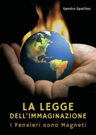 Title: La Legge dell'immaginazione, Author: Sandro Spallino