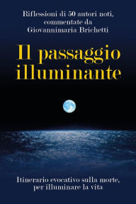 Title: Il passaggio illuminante, Author: Giovannimaria Brichetti