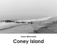 Title: Coney Island, Author: Ivano Mercanzin