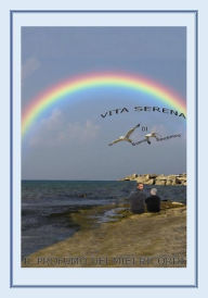 Title: Vita serena (il profumo dei miei ricordi), Author: Antonio Bianchimano