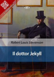 Title: Il dottor Jekyll, Author: Robert Louis Stevenson