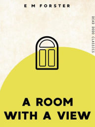 Title: A Room With A View, Author: E. M. Forster