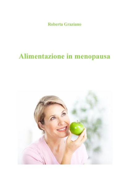 Alimentazione in menopausa