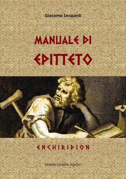 Manuale di Epitteto: Enchiridion by Giacomo Leopardi, eBook