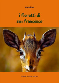 Title: I Fioretti di San Francesco, Author: Anonimo