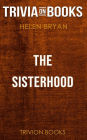 The Sisterhood by Helen Bryan (Trivia-On-Books)