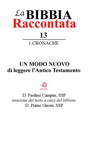 Title: La Bibbia raccontata 1.Cronache, Author: Paolino Campus