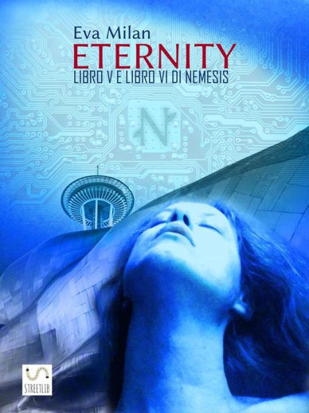 Eternity. Libro V e Libro VI di Nemesis.