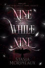 Nine While Nine