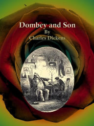 Title: Dombey and Son, Author: Charles Dickens