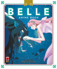 Title: Belle - Anime book, Author: Mamoru Hosoda